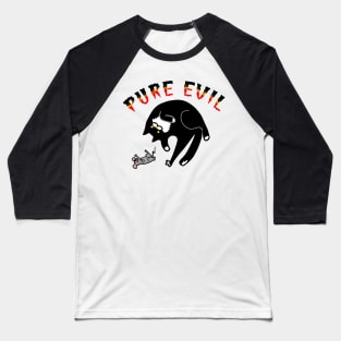 Pure Evil 06 Baseball T-Shirt